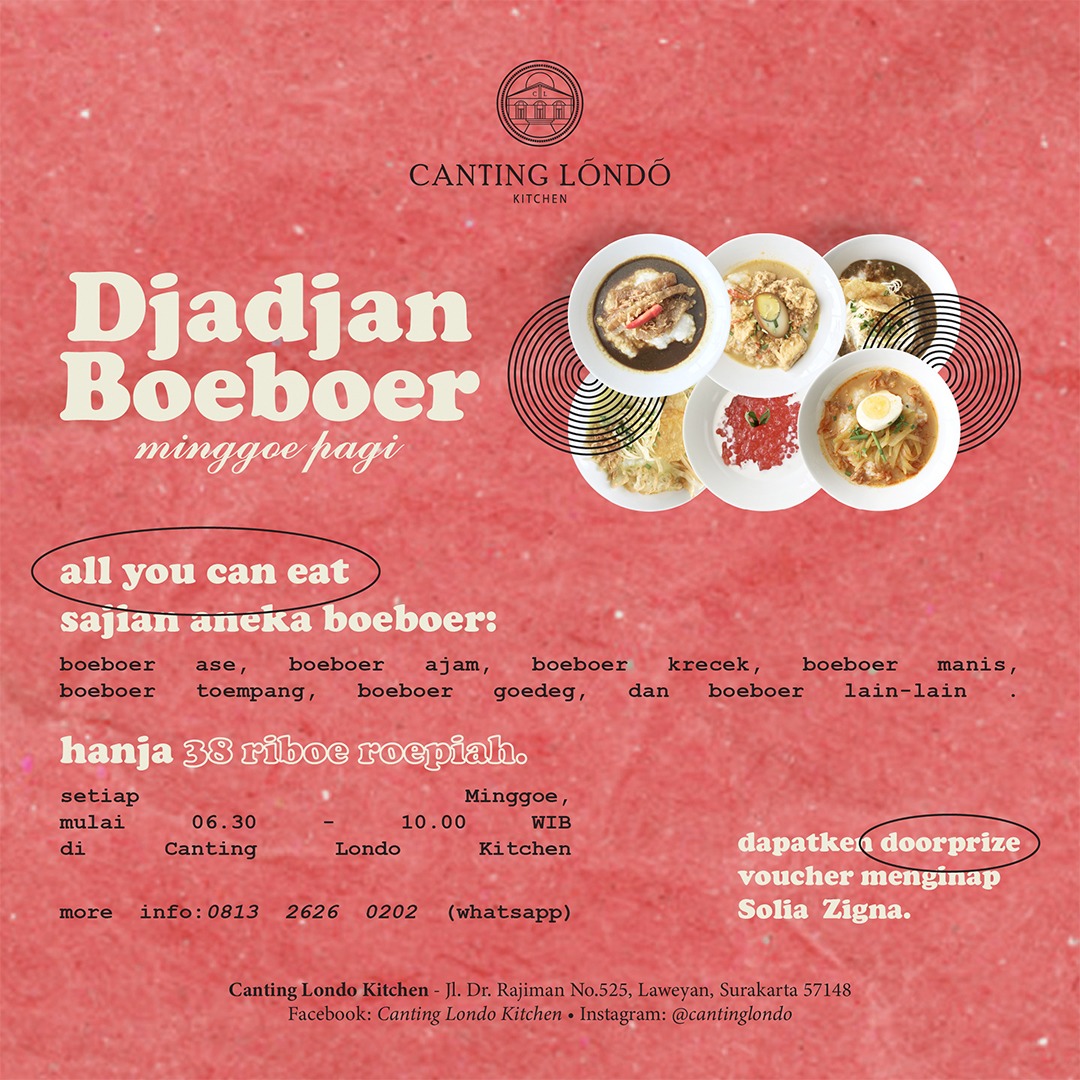 Sarapan Pagi Bubur Sepuasnya Canting Londo Kitchen Solo